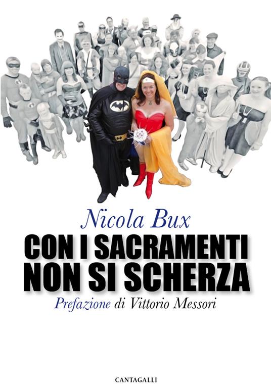 Con i sacramenti non si scherza - Nicola Bux - ebook