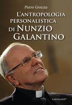 L' antropologia personalistica di Nunzio Galantino