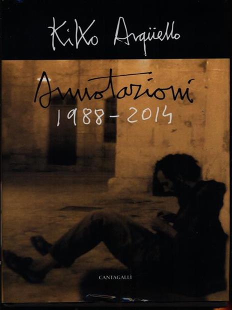 Annotazioni (1988-2014) - Kiko Argüello - 2