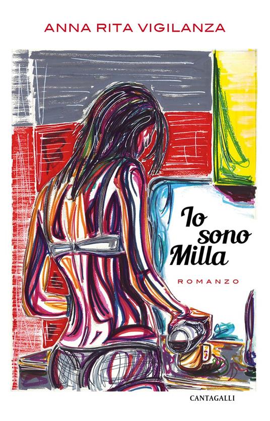 Io sono Milla - Anna Rita Vigilanza - copertina