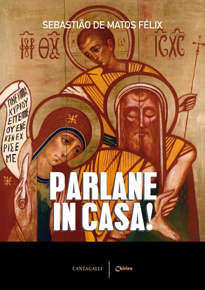 Parlane in casa! - Félix Sebastião De Matos - copertina