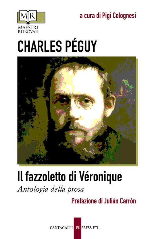 Il fazzoletto di Véronique. Antologia della prosa - Charles Péguy - copertina