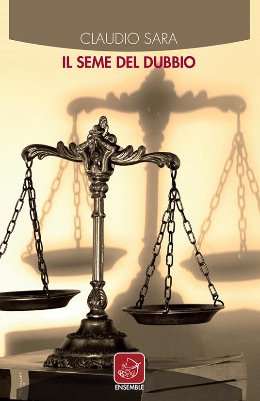 Il seme del dubbio - Claudio Sara - copertina