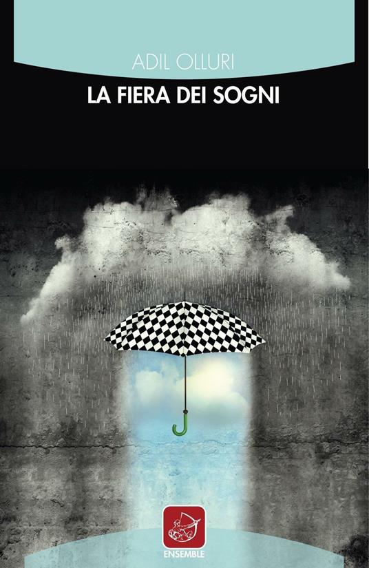 La fiera dei sogni - Adil Olluri - copertina