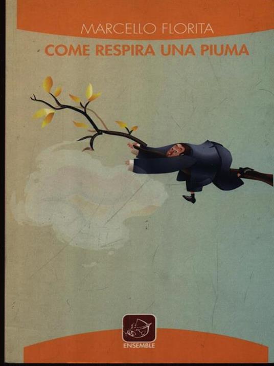 Come respira una piuma - Marcello O. Florita - copertina