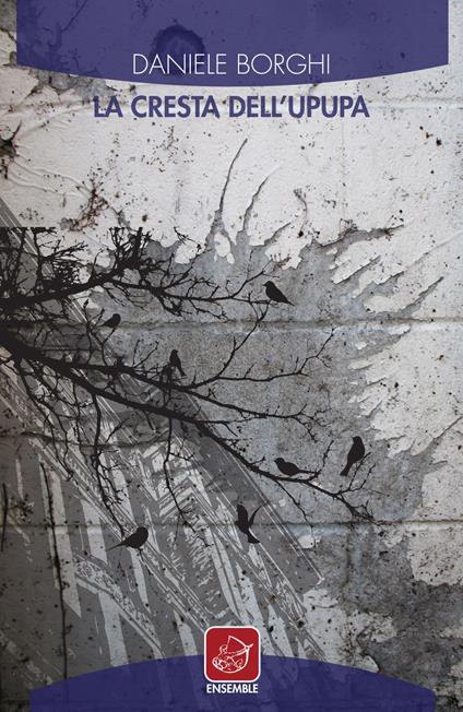 La cresta dell'upupa - Daniele Borghi - copertina