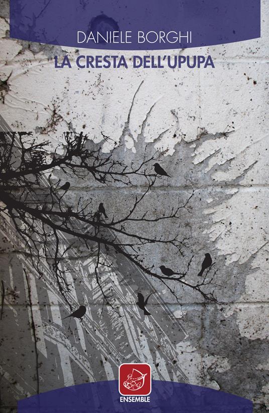 La cresta dell'upupa - Daniele Borghi - copertina