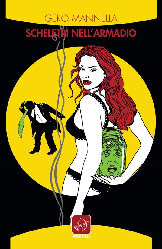 Scheletri nell'armadio - Gero Mannella - copertina