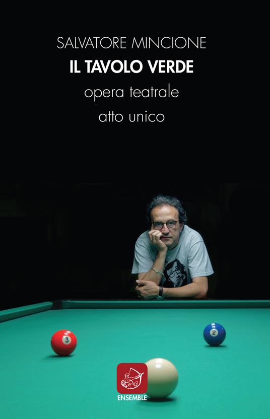 Il tavolo verde - Salvatore Mincione - copertina