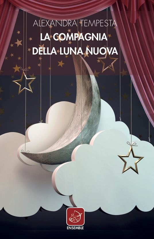 La Compagnia della Luna Nuova - Alexandra Tempesta - copertina