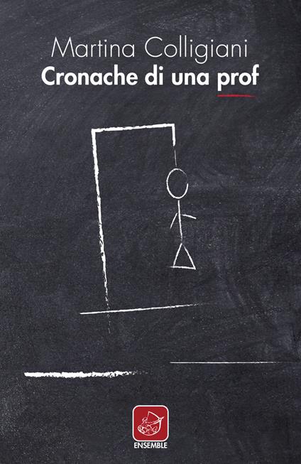 Cronache di una prof - Martina Colligiani - copertina