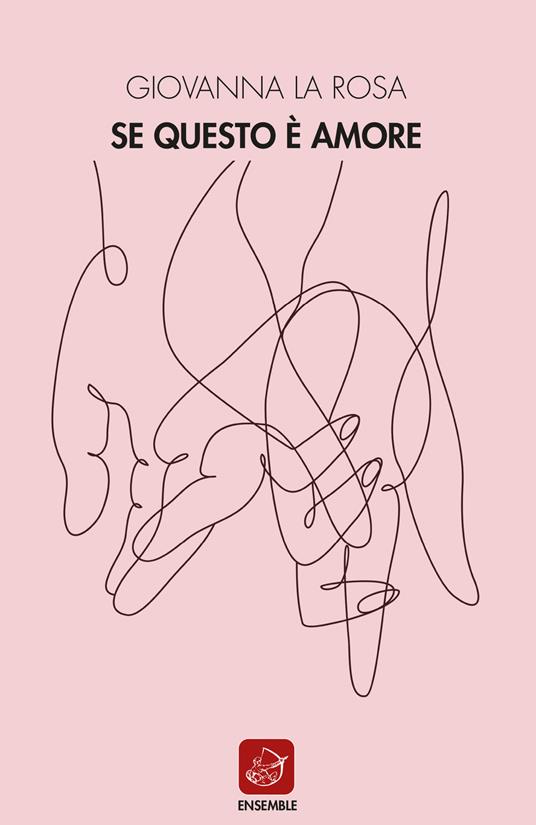 Se questo è amore - Giovanna La Rosa - copertina