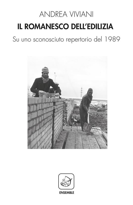 Il romanesco dell'edilizia. Su uno sconosciuto repertorio del 1989 - Andrea Viviani - copertina