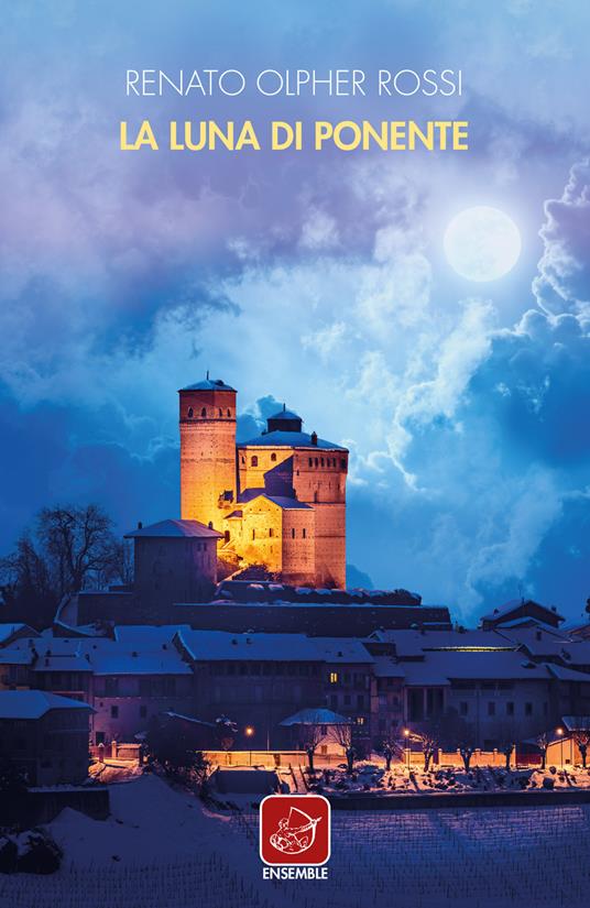 La luna di ponente - Renato Olpher Rossi - copertina