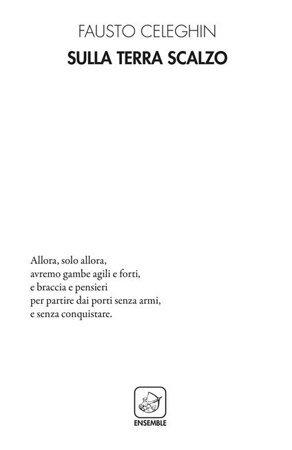 Sulla terra scalzo - Fausto Celeghin - copertina