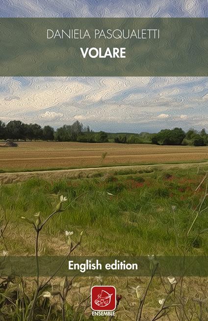 Volare. Ediz. inglese - Daniela Pasqualetti - copertina