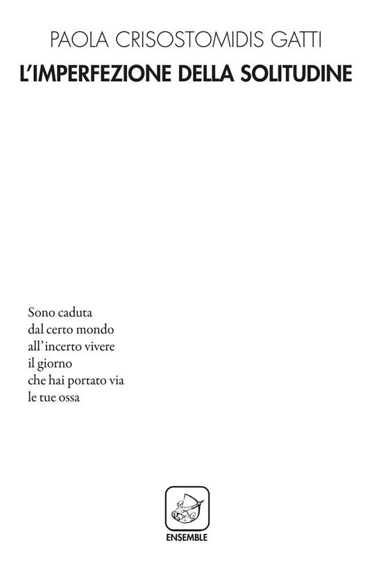L' imperfezione della solitudine - Paola Crisostomidis Gatti - copertina