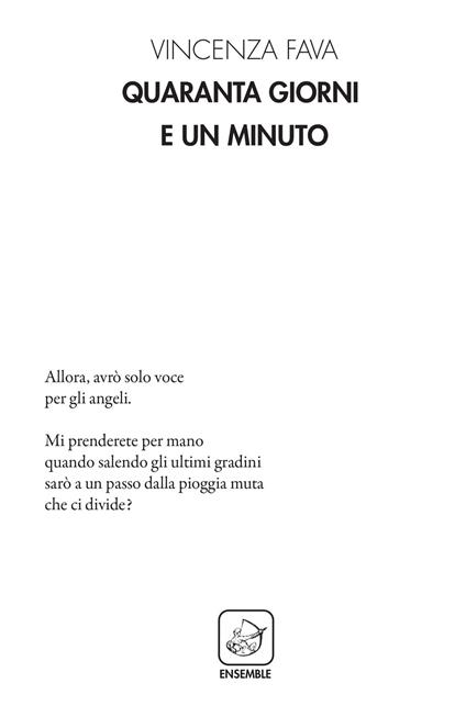Quaranta giorni e un minuto - Vincenza Fava - copertina