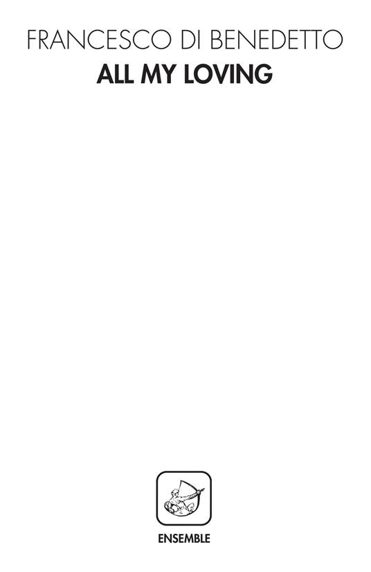 All my loving - Francesco Di Benedetto - copertina
