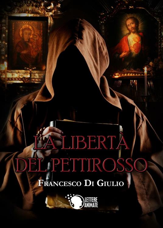 La libertà del pettirosso - Francesco Di Giulio - copertina