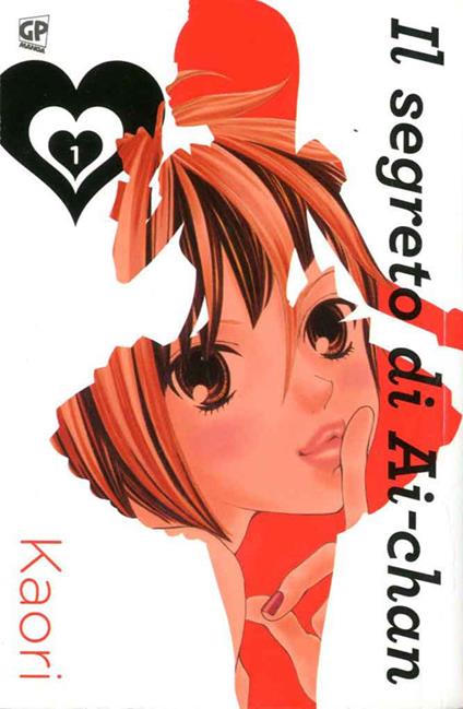 Il segreto di Ai-chan. Vol. 1 - Kaori - copertina