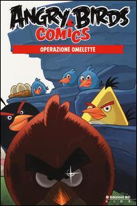 Operazione omelette. Angry Birds comics. Vol. 2 - copertina