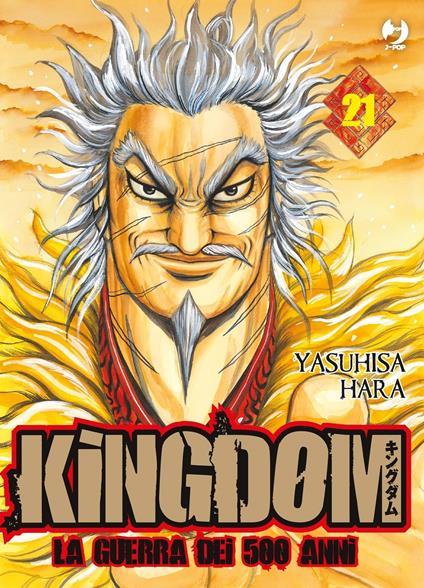 Kingdom. Vol. 21 - Yasuhisa Hara - copertina