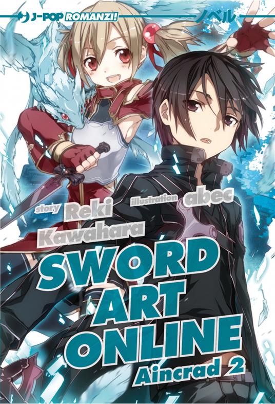 Aincrad. Sword art online. Vol. 2 - Reki Kawahara - copertina
