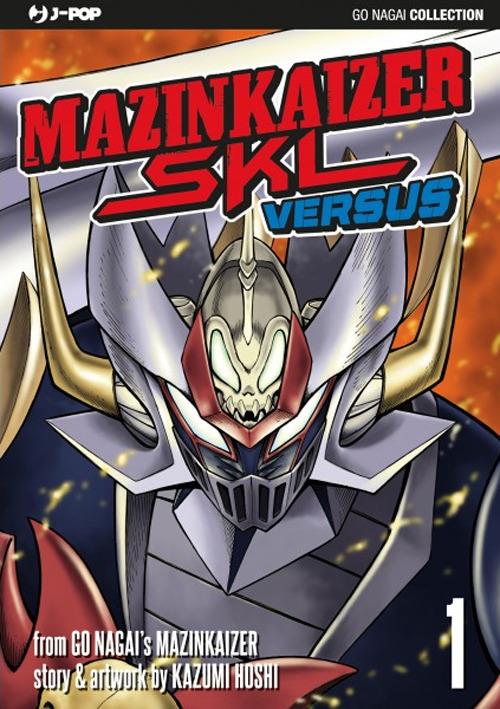 Mazinkaiser versus. Vol. 1 - Go Nagai,Kazumi Hoshi - copertina