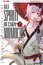 Gli spiriti di casa Momochi. Vol. 1