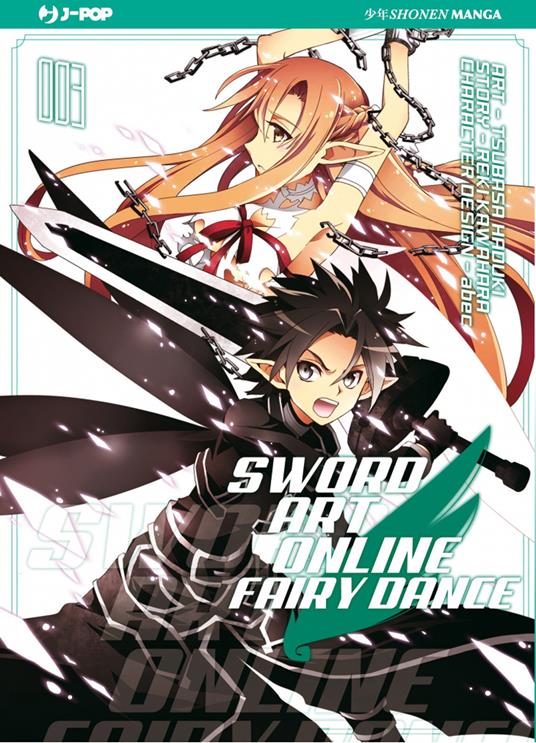 Sword art online. Fairy dance. Vol. 3 - Reki Kawahara - copertina