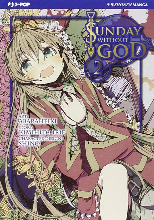 Sunday without god. Vol. 2 - Irie Kimihito,Abaraheiki - copertina