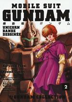 Mobile Suit Gundam Unicorn. Bande Dessinée. Vol. 2