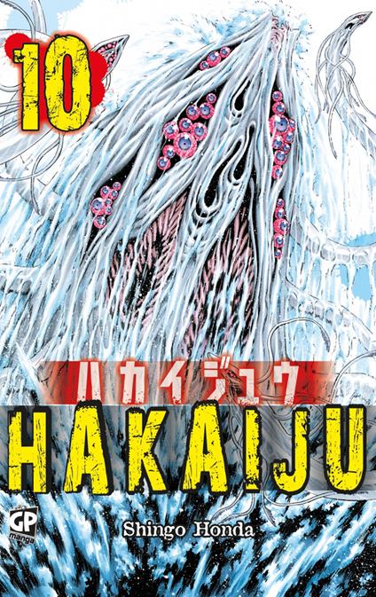 Hakaiju. Vol. 10 - Shingo Honda - copertina