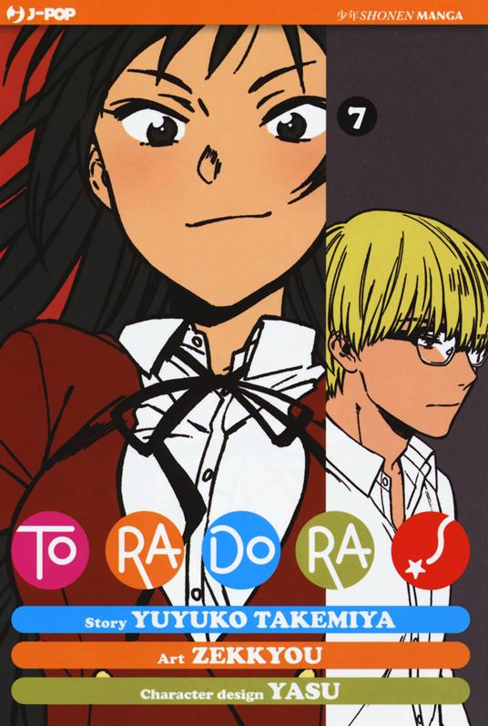 Toradora!. Vol. 7 - Yuyuko Takemiya,Zekkyou - copertina