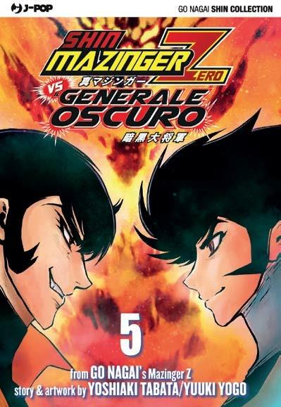 Shin Mazinger Zero vs il Generale Oscuro. Vol. 5 - Go Nagai,Yoshiaki Tabata,Yuki Yogo - copertina
