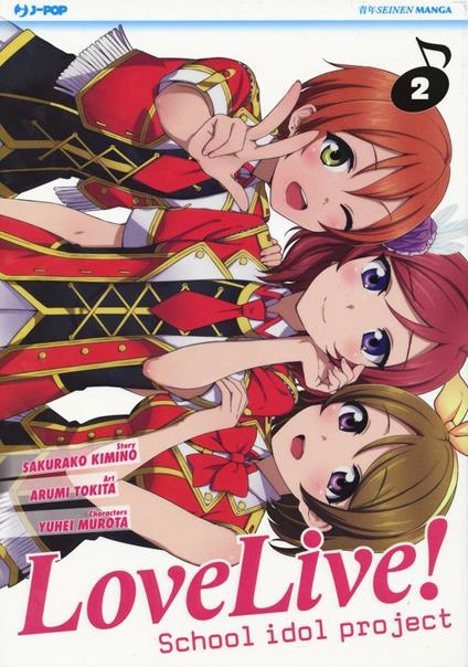 Love live! School idol project. Vol. 2 - Sakurako Kimino,Arumi Tokita - copertina