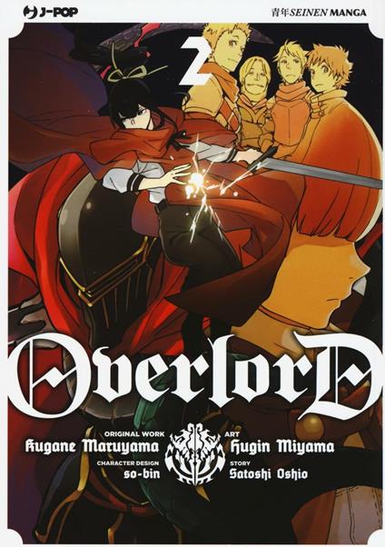 Overlord. Vol. 2 - Kugane Maruyama,Satoshi Oshio - copertina