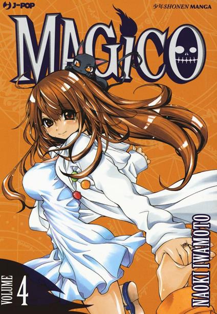 Magico. Vol. 4 - Naoki Iwamoto - copertina