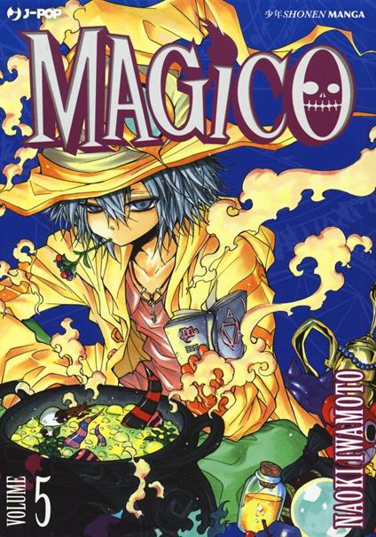 Magico. Vol. 5 - Naoki Iwamoto - copertina