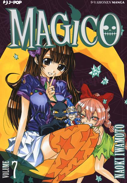 Magico. Vol. 7 - Naoki Iwamoto - copertina