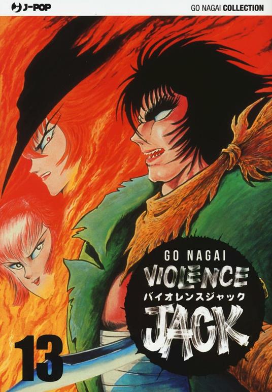 Violence Jack. Ultimate edition. Vol. 13 - Go Nagai - copertina