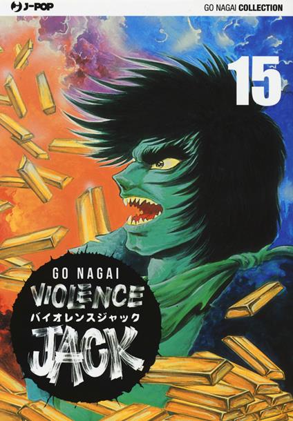 Violence Jack. Ultimate edition. Vol. 15 - Go Nagai - copertina