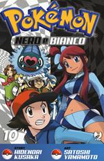 Pokemon nero e bianco. Vol. 10