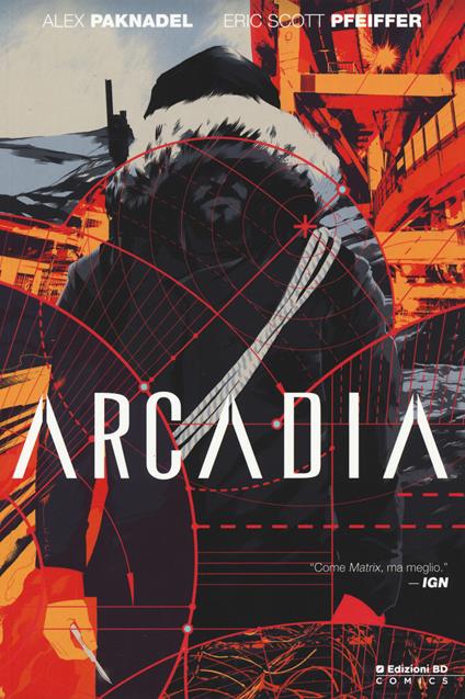 Arcadia - Alex Paknadel,Eric Scott Pfeiffer - copertina