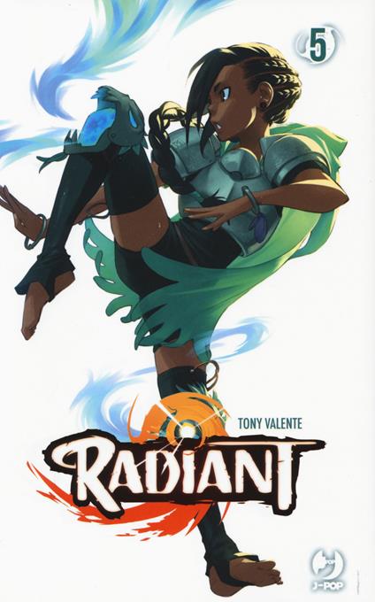 Radiant. Vol. 5 - Tony Valente - copertina