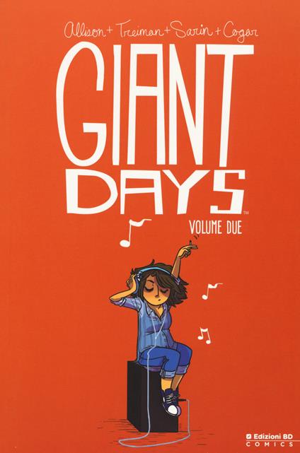 Giant Days. Vol. 2 - John Allison,Lissa Treiman,Whitney Cogar - copertina