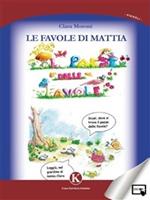 Le favole di Mattia