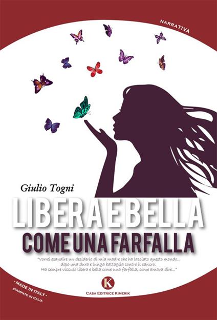 Libera e bella come una farfalla - Giulio Togni - copertina