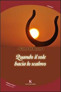 Quando il sole bacia lo scalmo - Carlo Di Biagio - copertina